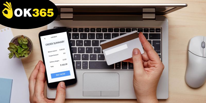 Đăng Ký Ok365 - Hướng Dẫn Chi Tiết Cho Người Mới Tìm Hiểu 3 chon-phuong-thuc-thanh-toan-phu-hop-giup-giao-dich-thuan-tien