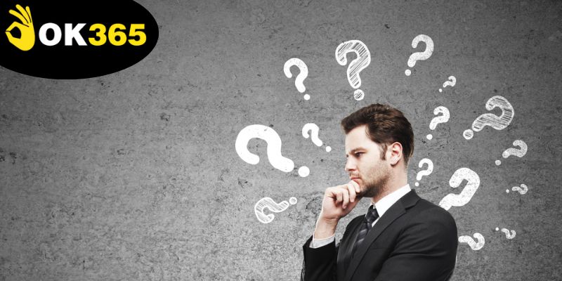 Nạp Tiền Ok365 - Những Điều Cần Phải Chú Ý Khi Giao Dịch 4 giai-dap-thac-mac-nap-tien-ok365-voi-cau-hoi-thuong-gap